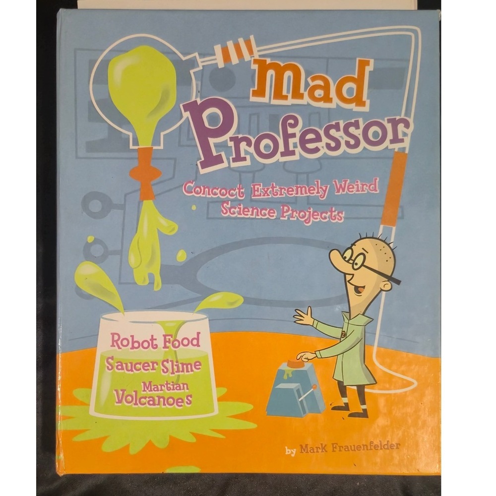 Mad Professor‎ Weird Science Projects Mark Frauenfelder Spiral Hardcover 2002